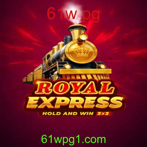 Descubra o Mundo Empolgante de RoyalExpress: A Nova Sensação 61w pg no Universo dos Jogos